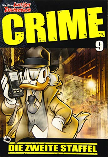 Lustiges Taschenbuch Crime 09: Die zweite Staffel von Egmont Ehapa Media